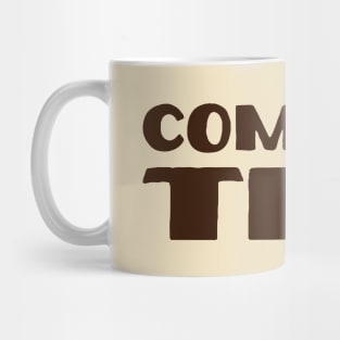 Compost Tea - light Mug